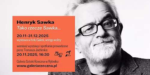 Ryjek 2025: TAKO RZECZE SAWKA\u2026 Wernisa\u017c wystawy rysunk\u00f3w Henryka Sawki