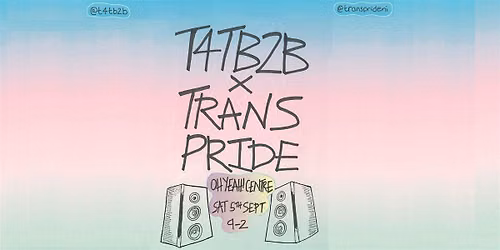 T4T x Trans Pride : T4TPride