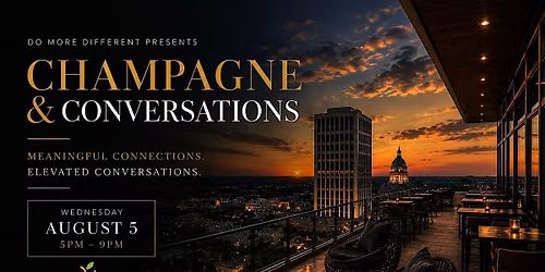 CHAMPAGNE & CONVERSATIONS