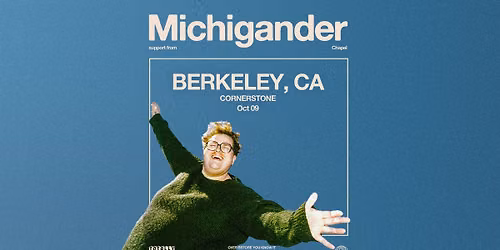 Michigander Live at Cornerstone Berkeley