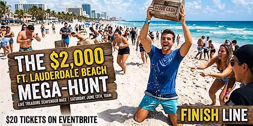 The $2,000 Ft. Lauderdale Beach Mega-Hunt: Live Treasure Scavenger Race