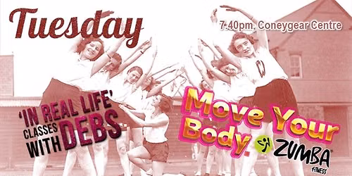 \ud83e\udd38 TUESDAY ZUMBA\u00ae with Debs