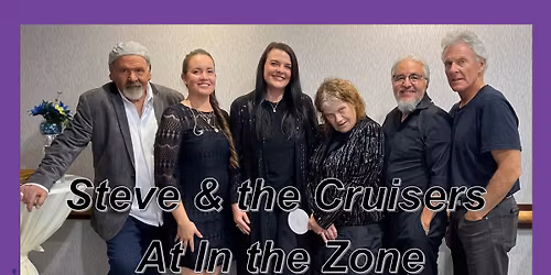 Steve and the Cruisers at In the Zone