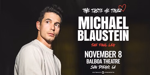 Michael Blaustein: The Taste Me Tour: The Final Leg