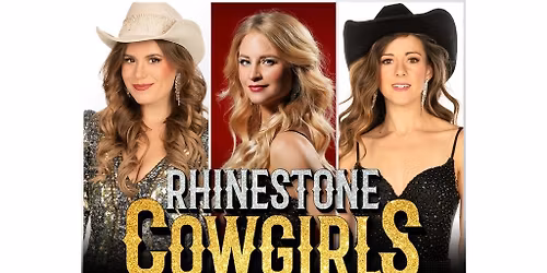 The Rhinestone Cowgirls - Legendary Ladies of Country Music
