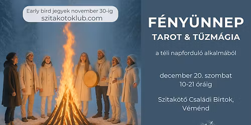 F\u00e9ny\u00fcnnep a Birtokon \u2013 Tarot & T\u0171zm\u00e1gia a t\u00e9li napfordul\u00f3 alkalm\u00e1b\u00f3l