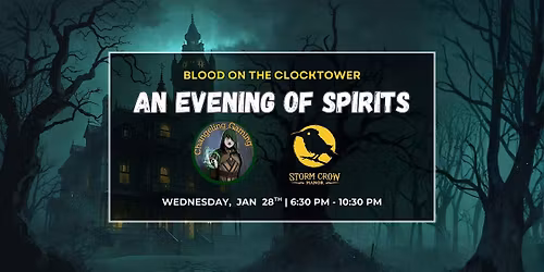 An Evening of Spirits at Storm Crow Manor | A Blood On the Clocktower Event