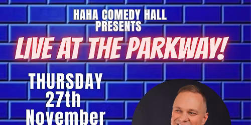Haha Comedy Hall- James Kilvington MC with Joe Zalias