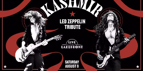 Led Zeppelin Tribute - Kashmir at Live at the Lakefront