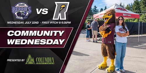 Community Wednesday - Marion Berries vs Ridgefield Raptors 