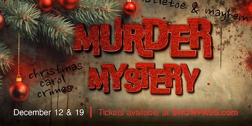 Century Downs Murder Mystery Party - Mistletoe & Mayhem: A Hillbilly Wedding 