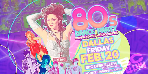 80s Dance Party Dallas!