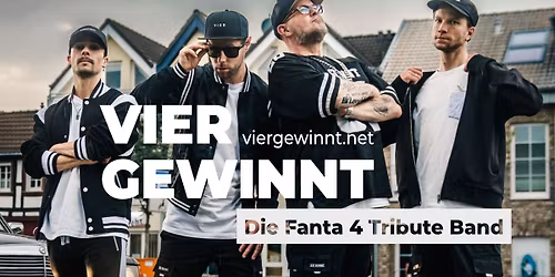 Vier gewinnt \u2013 Tribute to Die Fantastischen Vier - Zeche Bochum