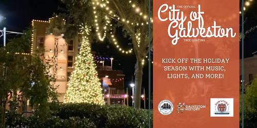 The Official City of Galveston Tree Lighting