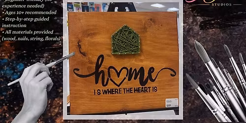 Home Sweet Home | $40 | String Art Workshop (Quad Cities \u2013 Moline, IL)