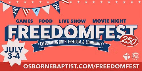 FreedomFest at OBC