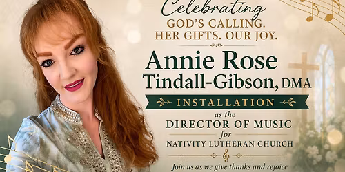 Installation of Annie Rose as our New Director of Music 