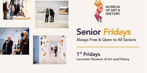 Senior Fridays at MOAH