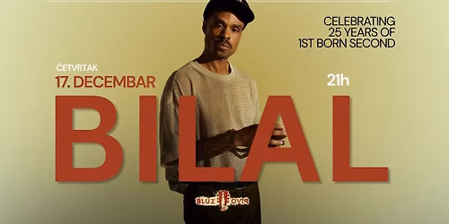 BILAL \/\/ 17. DECEMBAR \/\/ Live at BiP