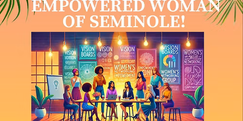 Empowered Woman of Seminole! \ud83d\udc96
