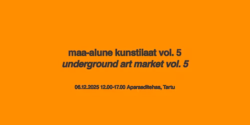 maa-alune kunstilaat vol. 5 \/ ug art market vol. 5
