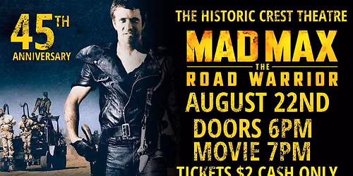 MAD MAX THE ROAD WARRIOR FILM SCRERNING (45TH ANNIVERSARY)