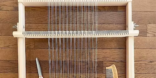Creative Arts Workshop - Frame Loom Weaving for Beginners