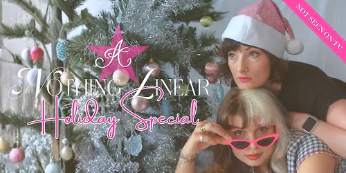 A Nothing Linear Holiday Special