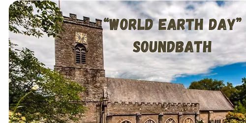 World Earth Day Soundbath