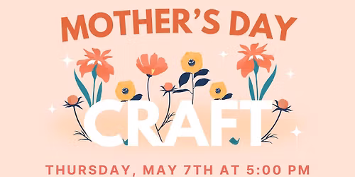 Mother's Day Crafts
