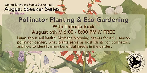 Pollinator Planting & Eco Gardening