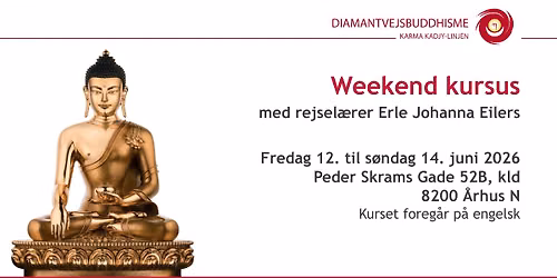 Weekend Course with Erle Eilers