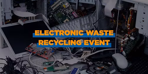 Electronic Waste Recycling Event