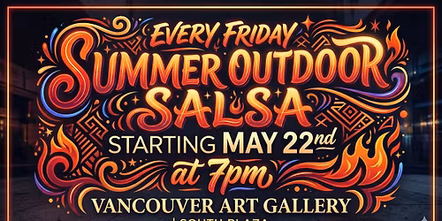 Summer Outdoor Salsa | Vancouver Art Gallery (South Plaza)