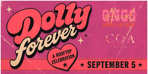 DOLLY FOREVER - A ROOFTOP CELEBRATION