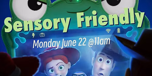 Toy Story 5 - Sensory Friendly Screening 
