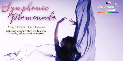 Symphonic Promenade: May I Have This Dance?