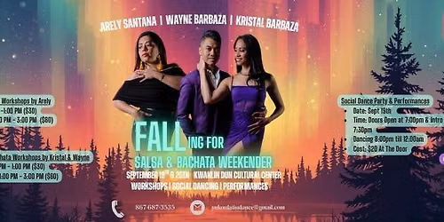 Salsa & Bachata Weekender with Wayne, Kristal & Arely from Vancouvers Baza Dance Studio!