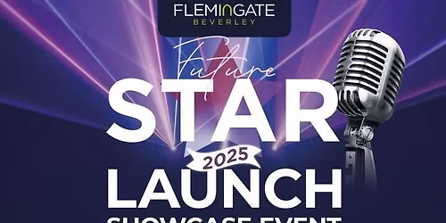 Flemingate Future Star 2025 Launch Event Showcase