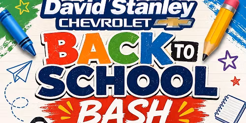 David Stanley Chevrolet Back-to-School Bash