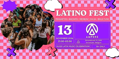 Latino Fest (Antwerp) Party!