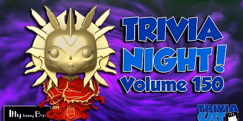 Holland (Itty Bitty) Trivia Night! \u2013 Volume #150
