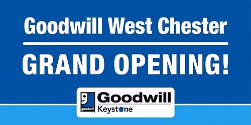 Goodwill West Chester Grand Opening