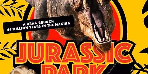 Jurassic Park - Drag Show at City Winery - Philadelphia