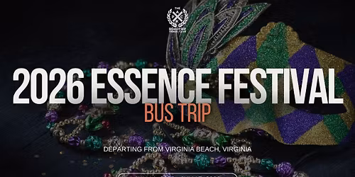 2026 Essence Festival Bus Trip
