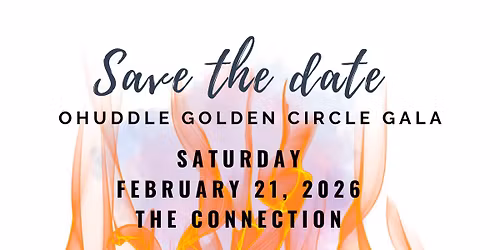 OHuddle 8th Annual Golden Circle Gala (Guided by the Story: Writing Futures Through Mentorship)