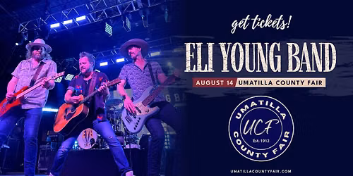 Eli Young Band @ Umatilla County Fair