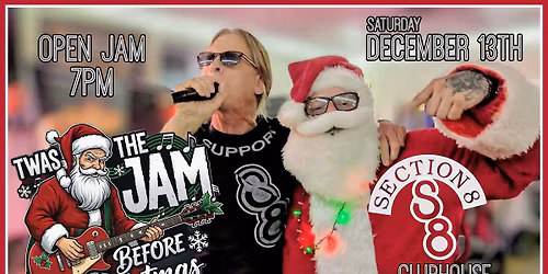 Twas the Jam Before Christmas  Dec 13th 