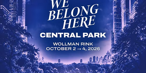 We Belong Here: Central Park