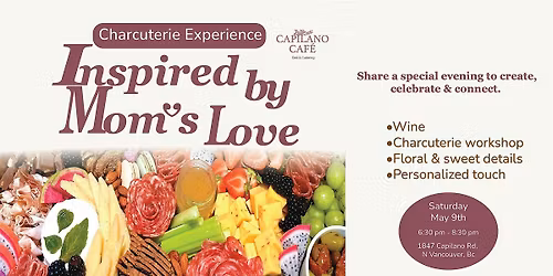 Inspired by Mom\u2019s Love, Charcuterie Workshop